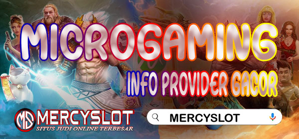 Mercyslot Provider Slot Gacor microgaming